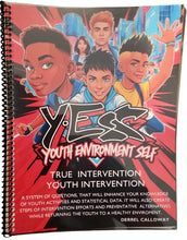 Load image into Gallery viewer, Y.E.S Youth Environment and Self Workbook

